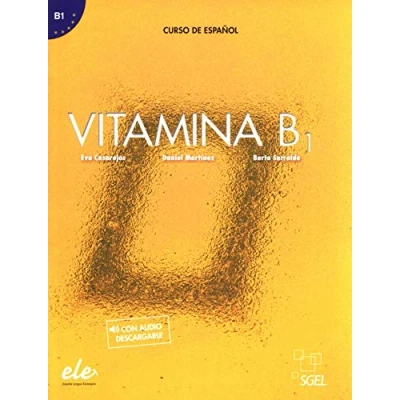 Abbildung von Vitamina B1 Libro del alumno + licencia digital: audio descargable digital (B1)