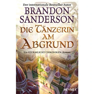 Abbildung von Die Tänzerin am Abgrund: Ein Sturmlicht Chroniken Roman (Die Chroniken, Band 7)