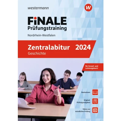 Abbildung von FiNALE Prüfungstraining Zentralabitur Nordrhein Westfalen: Geschichte 2024