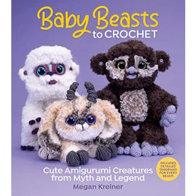 Abbildung von Baby Beasts to Crochet: Cute Amigurumi Creatures from Myth and Legend