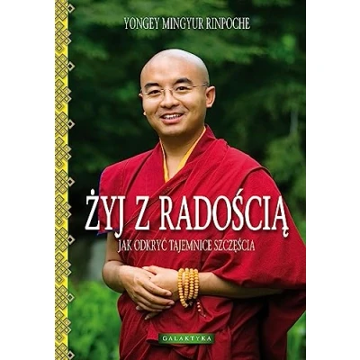 Abbildung von Zyj z radoscia: Jak odkryć tajemnice szczęścia