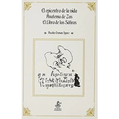 Abbildung von El epicentro de la vida. Anatema Zos. libro los Sátiros (Urano, Band 17)