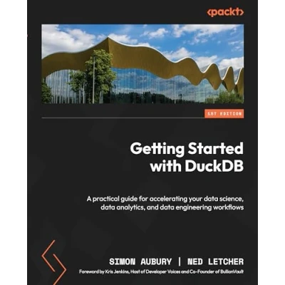 Abbildung von Getting Started with DuckDB: A practical guide for accelerating your data science, analytics, and engineering workflows