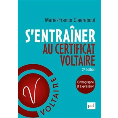 Abbildung von S&#039;entraîner au Certificat Voltaire: Orthographe et expression