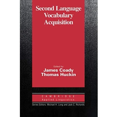 Abbildung von Second Language Vocabulary Acquisition: A Rationale for Pedagogy (Cambridge Applied Linguistics Series)