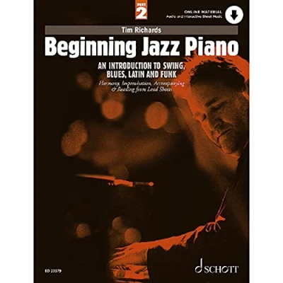 Abbildung von Beginning Jazz Piano 2: An Introduction to Swing, Blues, Latin and Funk. 2. Klavier. (Schott Pop Styles, Band 2)