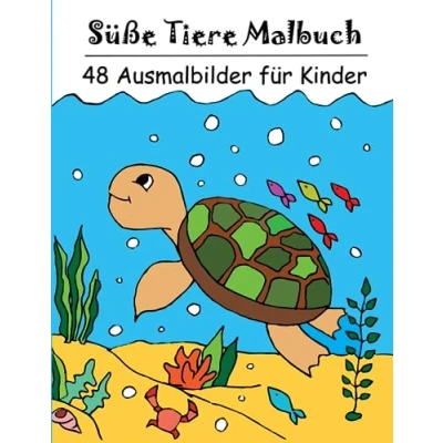Abbildung von Süße Tiere Malbuch: 48 Ausmalbilder von Haustieren und wilden Tieren für Kinder ab 4 Jahren