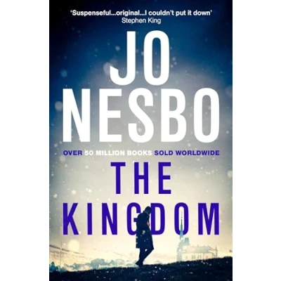 Abbildung von the Kingdom: new thriller from Sunday Times bestselling author of Harry Hole series (The Kingdom, 1)