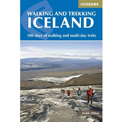 Abbildung von walking and Trekking in Iceland: 100 days of multi day treks (Cicerone guidebooks)