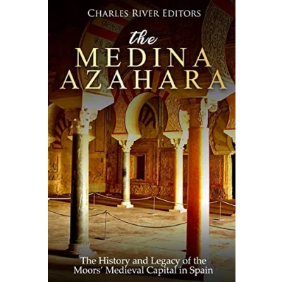 Abbildung von the Medina Azahara: History and Legacy of Moors’ Medieval Capital in Spain