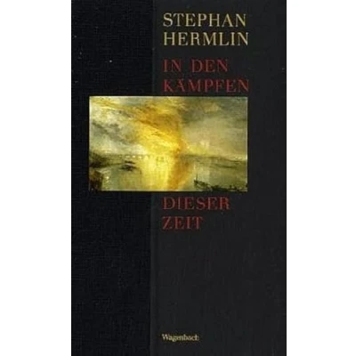 Abbildung von In den Kämpfen dieser Zeit (Sachbuch) (Quartbuch)