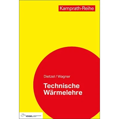 Abbildung von Technische Wärmelehre (Kamprath Reihe)