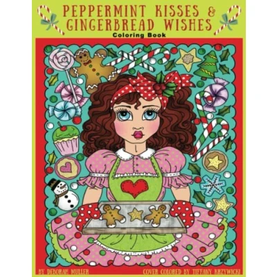Abbildung von Peppermint Kisses &amp; Gingerbread Wishes: A coloring book by artist Deborah Muller.