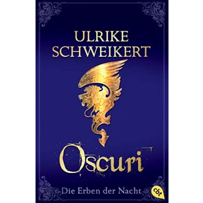 Abbildung von Die Erben der Nacht Oscuri: Band 6 Eine mitreißende Vampir Saga