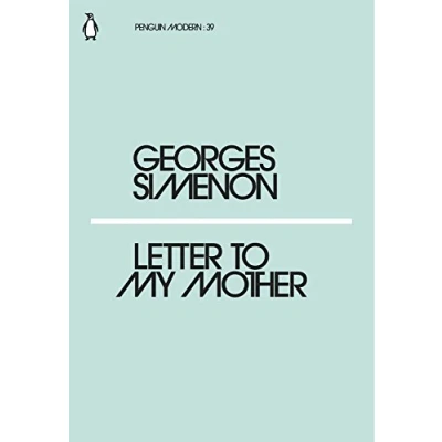 Abbildung von Letter to My Mother: Georges Simenon (Penguin Modern)
