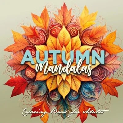 Abbildung von Herbst Mandalas Malbuch für Erwachsene: Mandala Ausmalbuch Erwachsene Mandalas: ... Coloring Book for Adults Fall