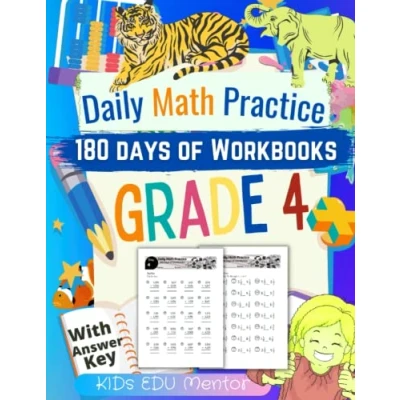 Abbildung von Daily Math Practice Workbook Grade 4 : 180 Days of for Schools and Homes: Multiplication, Division, Fractions, Place Value, Metric Calculation, Number Concepts, Geometry More, 225 pgs