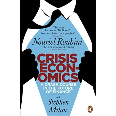 Abbildung von Crisis Economics: A Crash Course in the Future of Finance