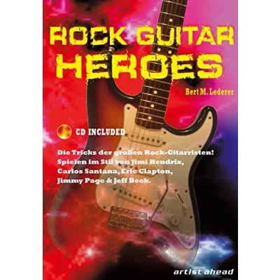 Abbildung von Rock Guitar Heroes: Die Tricks der größten Gitarristen! (inkl. Audio CD). Lehrbuch für E Gitarre. Playalongs. Songbook. Musiknoten.