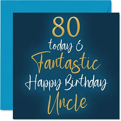Abbildung von Fantastische Geburtstagskarte zum 80. Geburtstag für Onkel 80 Today Fantastic Glückwunschkarte aus der Nichte Neffe Geburtstagsgeschenke 145mm Geburtstagsgrußkarten Geschenk