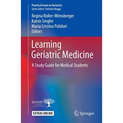 Abbildung von Learning Geriatric Medicine: A Study Guide for Medical Students (Practical Issues in Geriatrics)