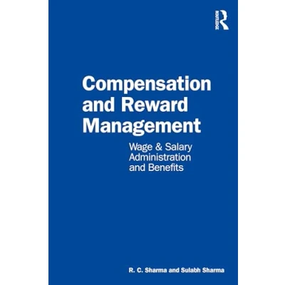 Abbildung von Compensation and Reward Management: Wage Salary Administration Benefits