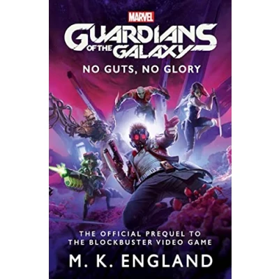 Abbildung von Marvel&#039;s Guardians of the Galaxy: No Guts, Glory: official Prequel to Blockbuster Video Game