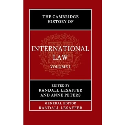 Abbildung von the Cambridge History of International Law: Volume 1, Historiography Law