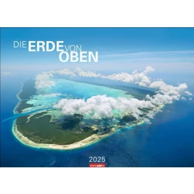 Abbildung von Die Erde von oben Kalender 2025: Großer Foto Wandkalender XXL. Landschaften 2025 mit atemberaubenden Fotos aus der Vogelperspektive. 68 x 49 cm. Querformat.