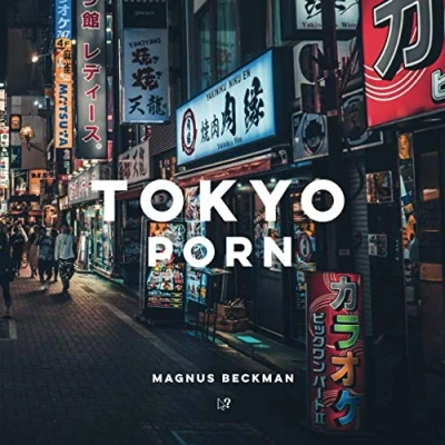 Abbildung von Tokyo Porn: A Coffee Table Book of Photography