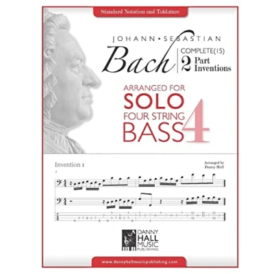 Abbildung von J.S. Bach Complete 2 Part Inventions Arranged for Four String Solo Bass (J.S Arrange and Guitar)