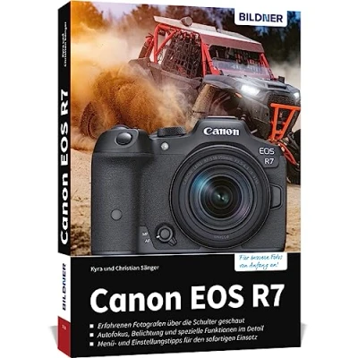 Abbildung von Canon EOS R7: Das umfangreiche Praxisbuch zu Ihrer Kamera!