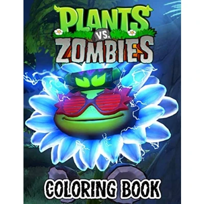 Abbildung von Plants vs Zombies Coloring Book: 50+ illustrations Great and Funny Books for Kids Teens 8.5’’x11’’ Pages