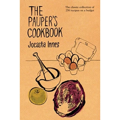 Abbildung von The Pauper&#039;s Cookbook: Classic Collection of 250 Recipes on a Budget