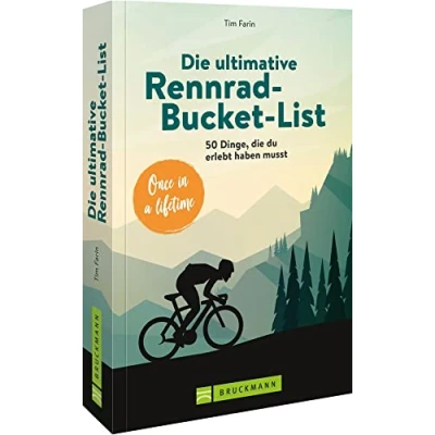 Abbildung von Radsport Buch die ultimative Rennrad Bucket Listt: 50 Dinge, du erlebt haben musst