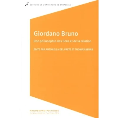 Abbildung von GIORDANO BRUNO. UNE PHILOSOPHIE DES LIENS ET DE LA RELATION