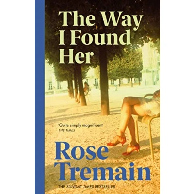 Abbildung von the Way I Found Her: From Sunday Times bestselling author