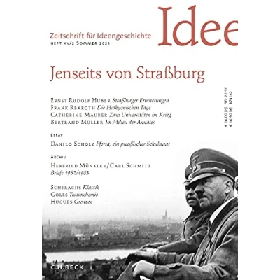 Abbildung von Zeitschrift für Ideengeschichte Heft XV/2 Sommer 2021: Jenseits von Straßburg