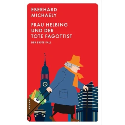 Abbildung von Frau Helbing und Der tote Fagottist: erste Fall (Kampa Pocket)