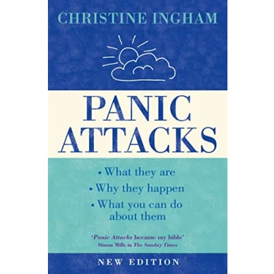 Abbildung von Panic Attacks: what they are, why happen, and you can do about them. A comprehesive guide