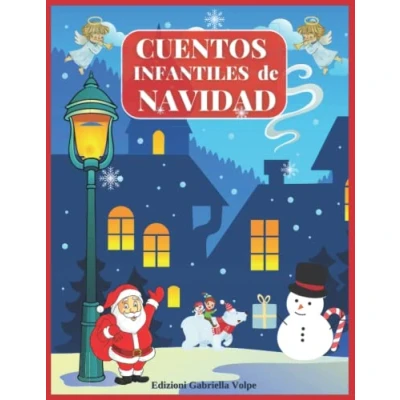 Abbildung von Cuentos Infantiles de Navidad con Ilustraciones a Color: Un Excelente Regalo para Niños y Niñas 2 6 años.