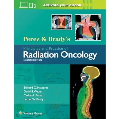 Abbildung von Perez &amp; Brady&#039;s Principles and Practice of Radiation Oncology (Perez Bradys Oncology)