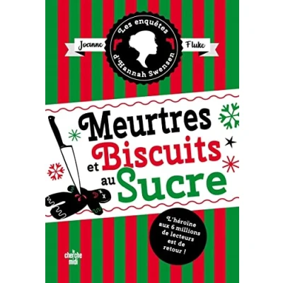 Abbildung von Les Enquêtes d&#039;Hannah Swensen Tome 6 Meurtres et biscuits au sucre: Suivi de cobbler aux pêches