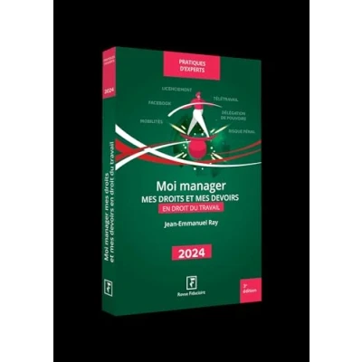 Abbildung von Moi Manager: mes droits et devoirs en droit du travail 2024