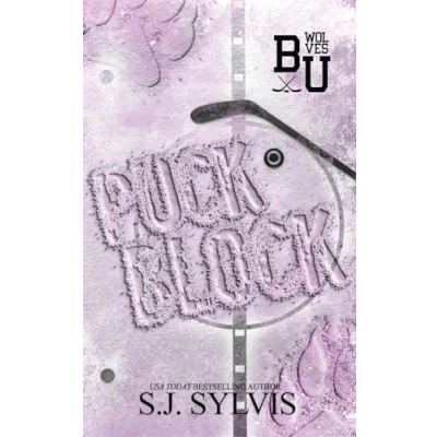 Abbildung von Puck Block: A Brother&#039;s Best Friend Hockey Romance (Special Edition): Edition)