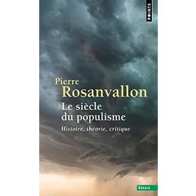 Abbildung von Le Siècle du populisme: Histoire, théorie, critique