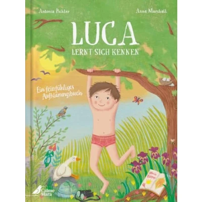 Abbildung von Luca lernt sich kennen: Ein feinfühliges Aufklärungsbuch