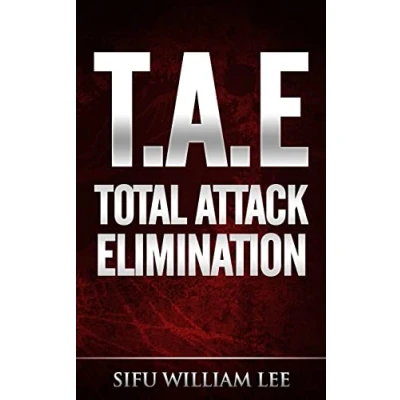 Abbildung von Total Attack Elimination: 13 Druckpunkte für ultimative Selbstverteidigung