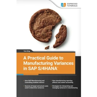 Abbildung von A Practical Guide to Manufacturing Variances in SAP S/4HANA