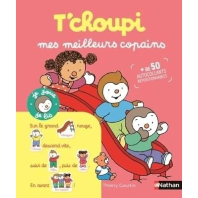 Abbildung von T&#039;choupi mes meilleurs copains: Avec plus de 50 autocollants repositionnables